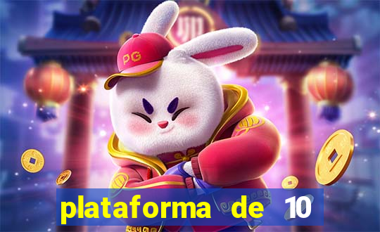 plataforma de 10 reais bet